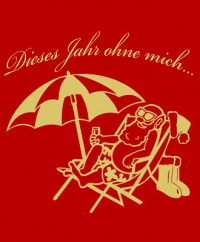Dieses Jahr ohne mich